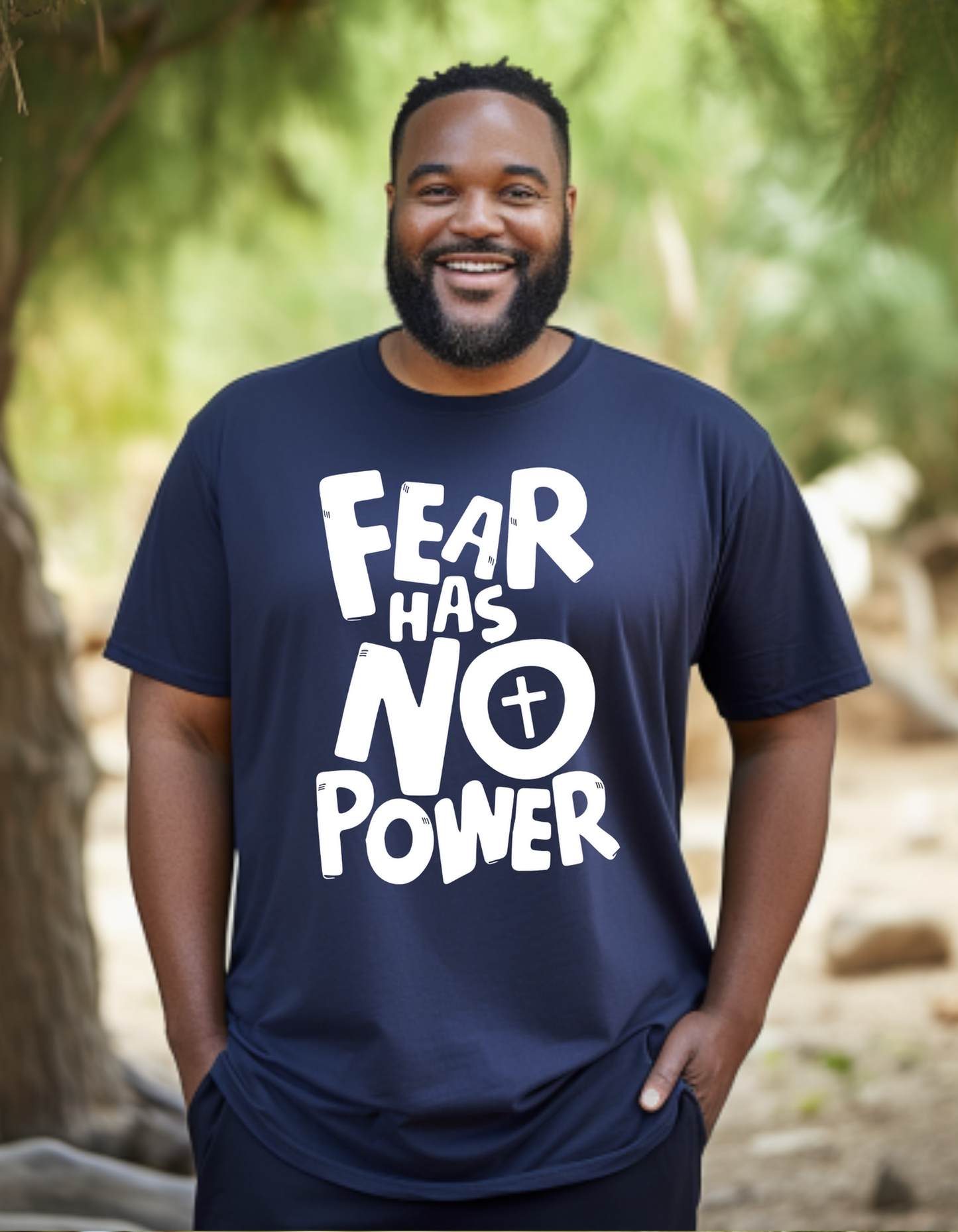 Fear Has No Power