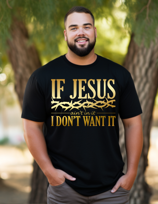 If Jesus....